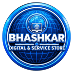 Bhashkar Digital  & Service Store