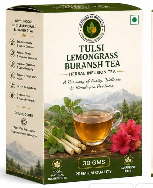 Mukteshwar Organics Tulsi Lemongrass Buransh Herbal Infusion Tea – 30 g | Caffeine-Free Himalayan Herbal Blend