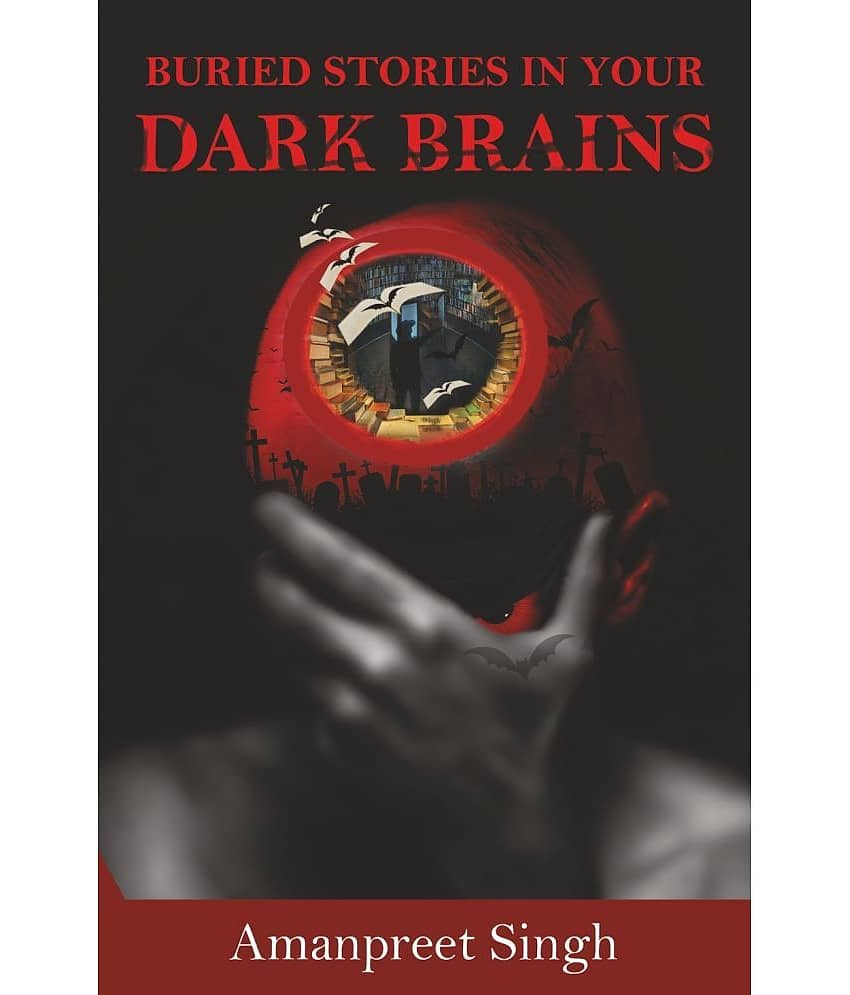 Buried Stories in your Dark Brains