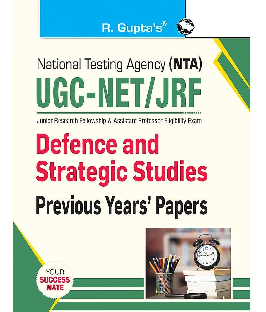 NTA-UGC-NET/JRF: Defence and Strategic Studies (Paper II) — Previous Years' Papers