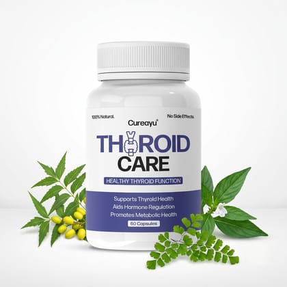 Cureayu Thyroid Care Capsules | Natural Support for Thyroid & Metabolism