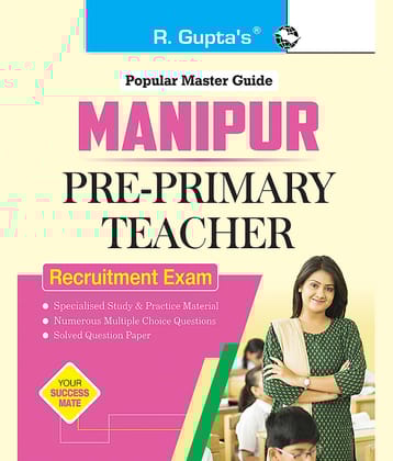 Manipur : Pre-Primary Teacher Recruitment Exam Guide