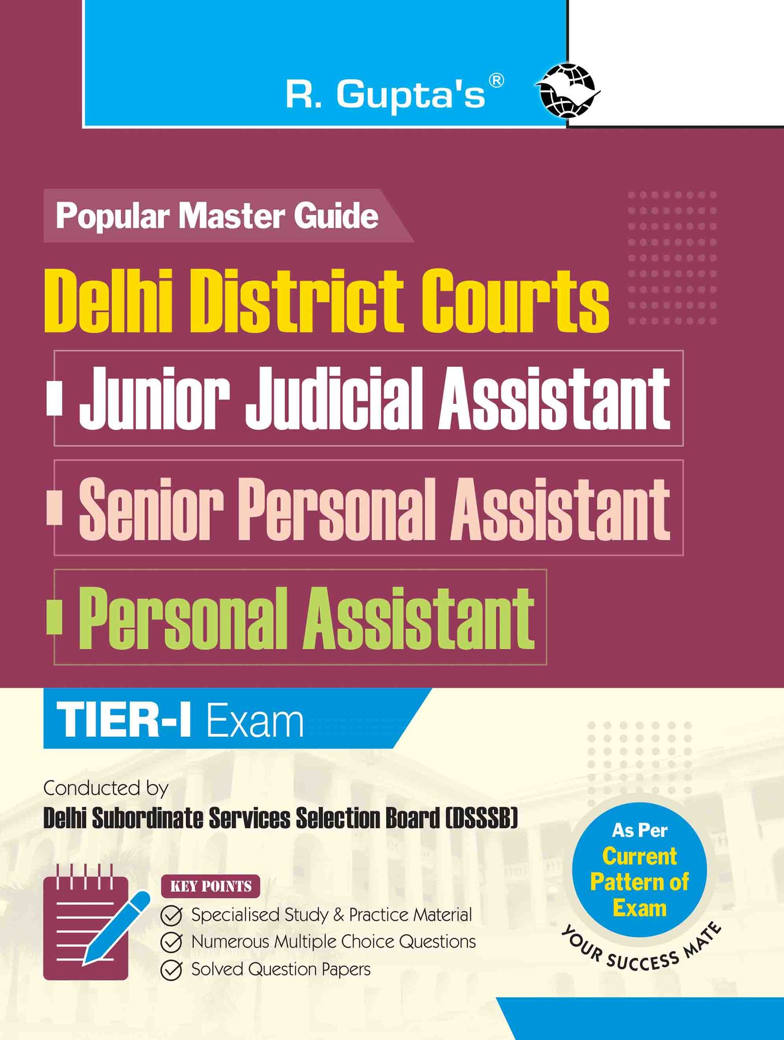 Delhi District Courts: Jr. Judicial Assistant/Sr. Personal Assistant/Personal Assistant (Tier-I) Recruitment Exam Guide (R-1946)