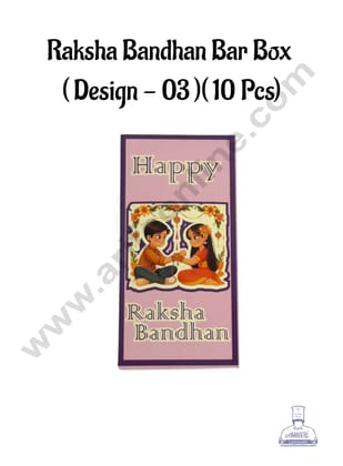 Happy Raksha Bandhan Bar Box - Design 03 ( Pack of 10 Pcs ) - CAKE DECOR™