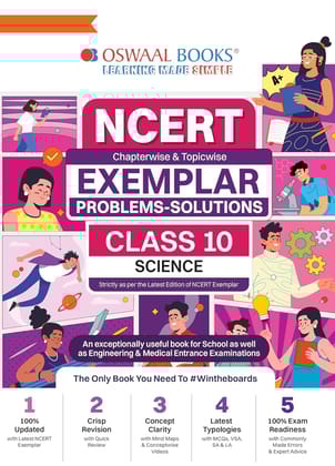 Oswaal NCERT Exemplar (Problems - Solutions) Class 10 Science Book For 2024 Board Exams Paperback  29 September 2023 [Paperback] Oswaal Books And Learning Private Limited