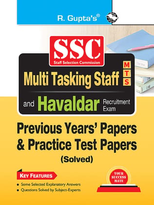 SSC : Multi Tasking Staff (MTS : Non-Technical) and Havaldar Recruitment Exam � Previous Years' Papers & Practice Test Papers [Jan 22, 2025] RPH Editorial Board