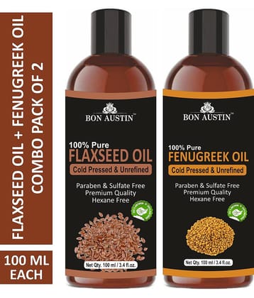 Bon Austin Premium Flaxseed Oil & Fenugreek Oil  - Cold Pressed & Unrefined Combo pack of 2 bottles of 100 ml(200 ml)