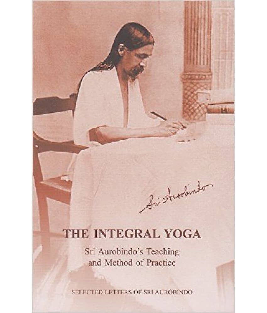 The Integral Yoga