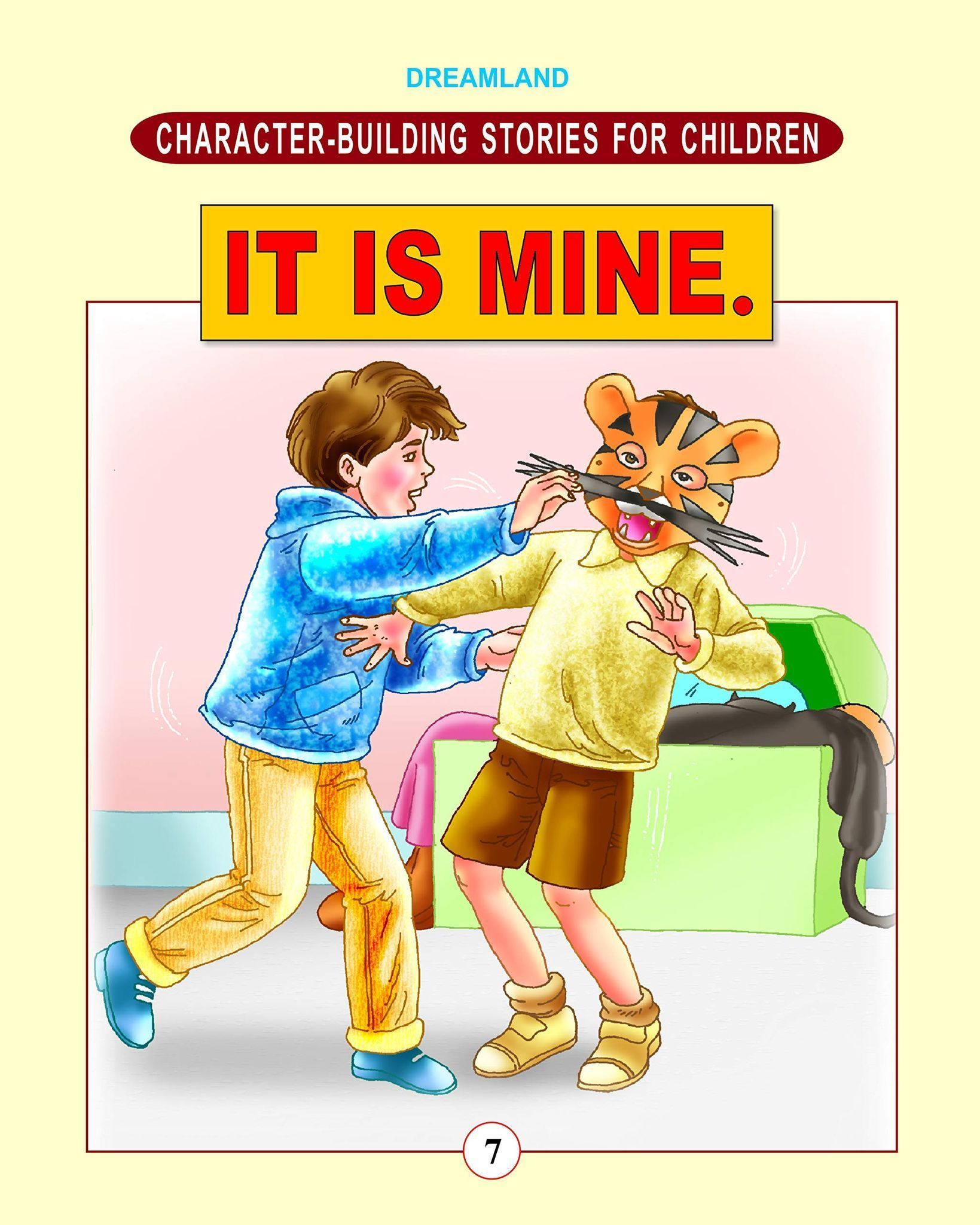 Character Building - It Is Mine [Paperback] Dreamland Publications
