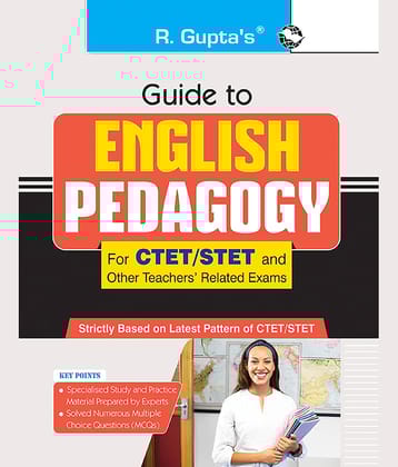 Guide to ENGLISH PEDAGOGY (For CTET/STET and Other Teachers' Related Exam)
