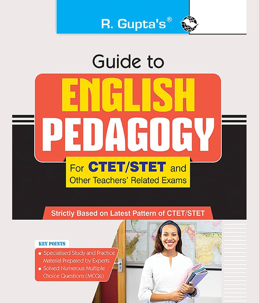 Guide to ENGLISH PEDAGOGY (For CTET/STET and Other Teachers' Related Exam)
