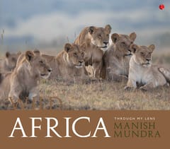 Wild Africa: Through My Lens