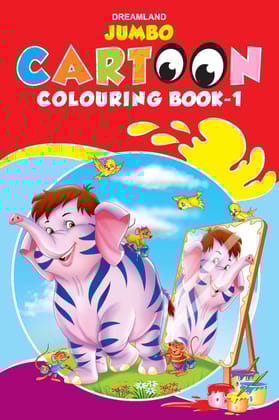 Jumbo Cartoon Colouring Book 1 for Kids Age 1 -6 Years | A3 Big Size Copy Colour Book with 24 Pages |Drawing, Colouring for Preschool Earlylearners (Jumbo Cartoon Colouring Books) [Paperback] Dreamland Publications [Paperback] Dreamland Publications