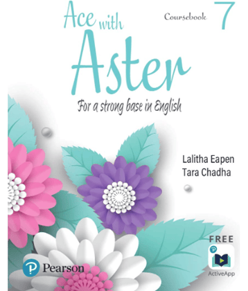 Ace with Aster | English Coursebook| CBSE | Class 7
