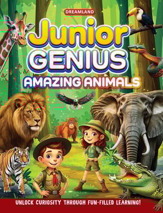 Junior Genius: Amazing Animals – A Fun-Filled Learning Book for Kids Age 7+ | Discover Incredible Creatures with Facts, Activities, and Puzzles