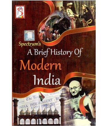 A Brief History of Modern India