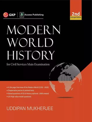 Modern World History for Civil Services Main Exam 2nd Edition by Uddipan Mukerjee