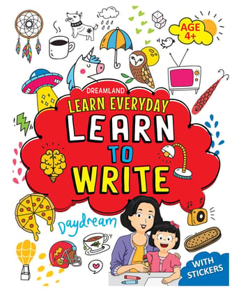 Learn to Write Activity Book for Children Age 4+ with Stickers - Learn Everyday Series for Kids [Paperback] Dreamland Publications
