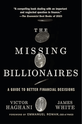 Missing Billionaires: A Guide to Better Financial Decisions