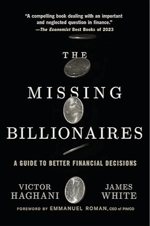 Missing Billionaires: A Guide to Better Financial Decisions