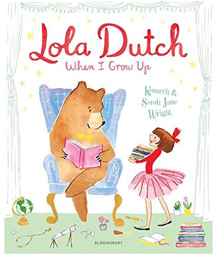 Lola Dutch: When I Grow Up