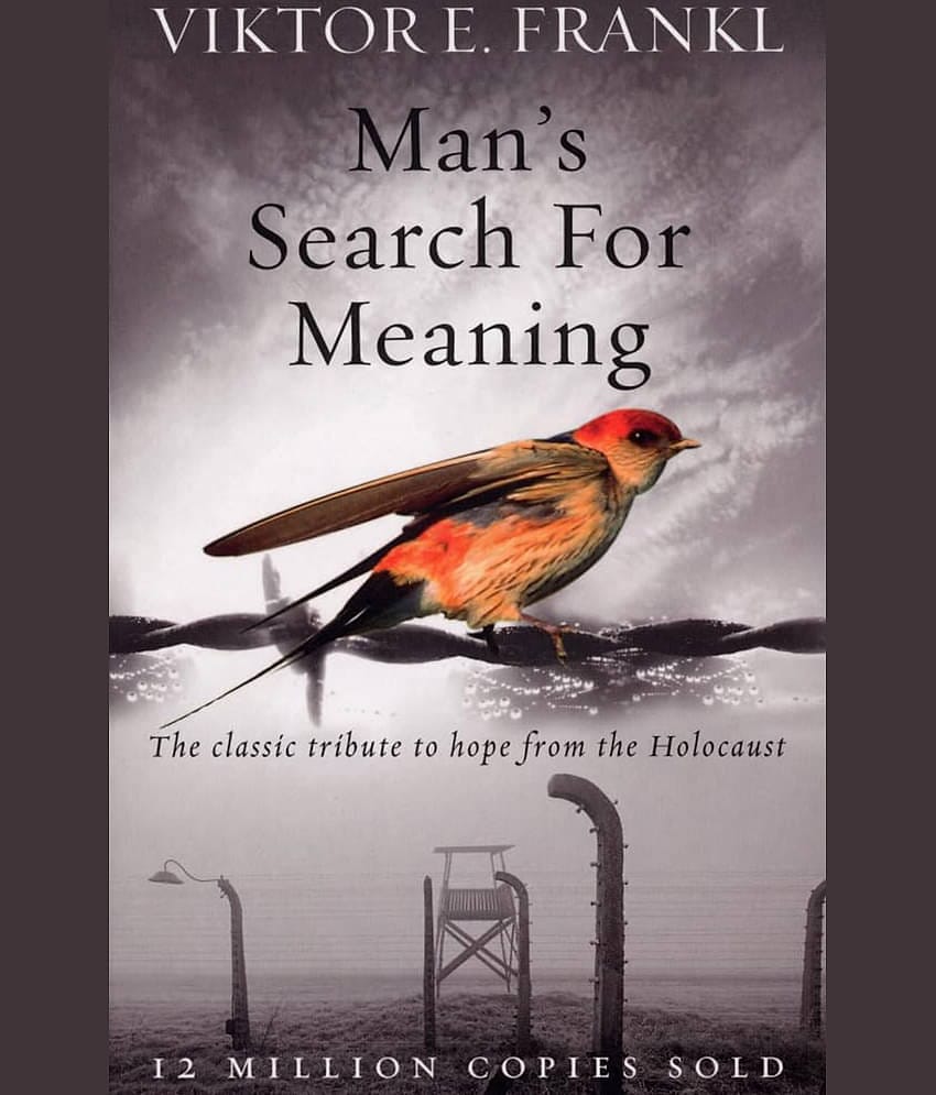 Man's Search For Meaning: The classic tribute to hope from the Holocaust