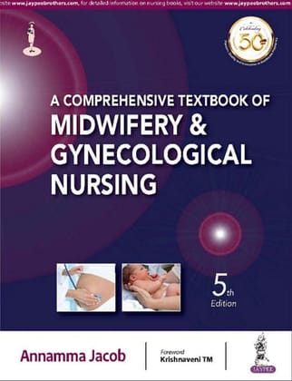 A Comprehensive Textbook of Midwifery and Gynecological Nursing 5th Edition 2019 