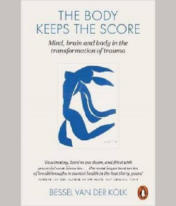 The Body Keeps the Score  (English, Paperback, Kolk Bessel van der)