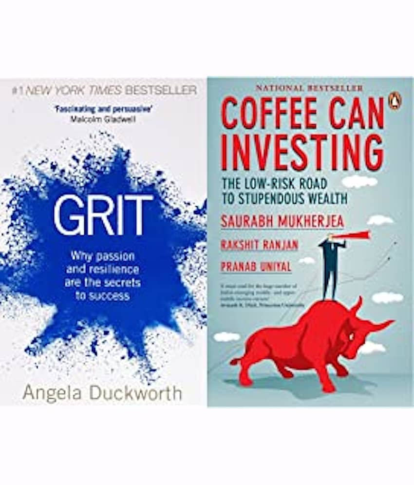 Grit: Why passion and resilience are the secrets to success+Coffee Can Investing: The Low Risk Road to Stupendous Wealth