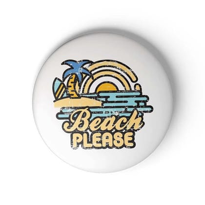 Magnetic Badge Beach Please