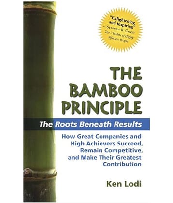 The Bamboo Principle - The Roots Beneath The Results