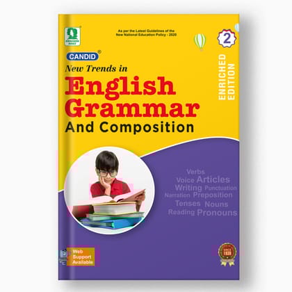 CANDID NEW TRENDS IN ENGLISH GRAMMAR AND COMPOSITION - 2-Grade 02 / English