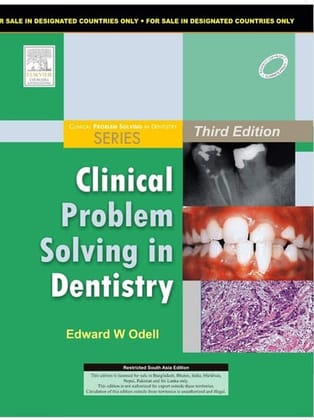 Clinical Problem Solving in Dentistry 3ED (2011) Clinical Problem Solving in Dentistry 3ED (2011)