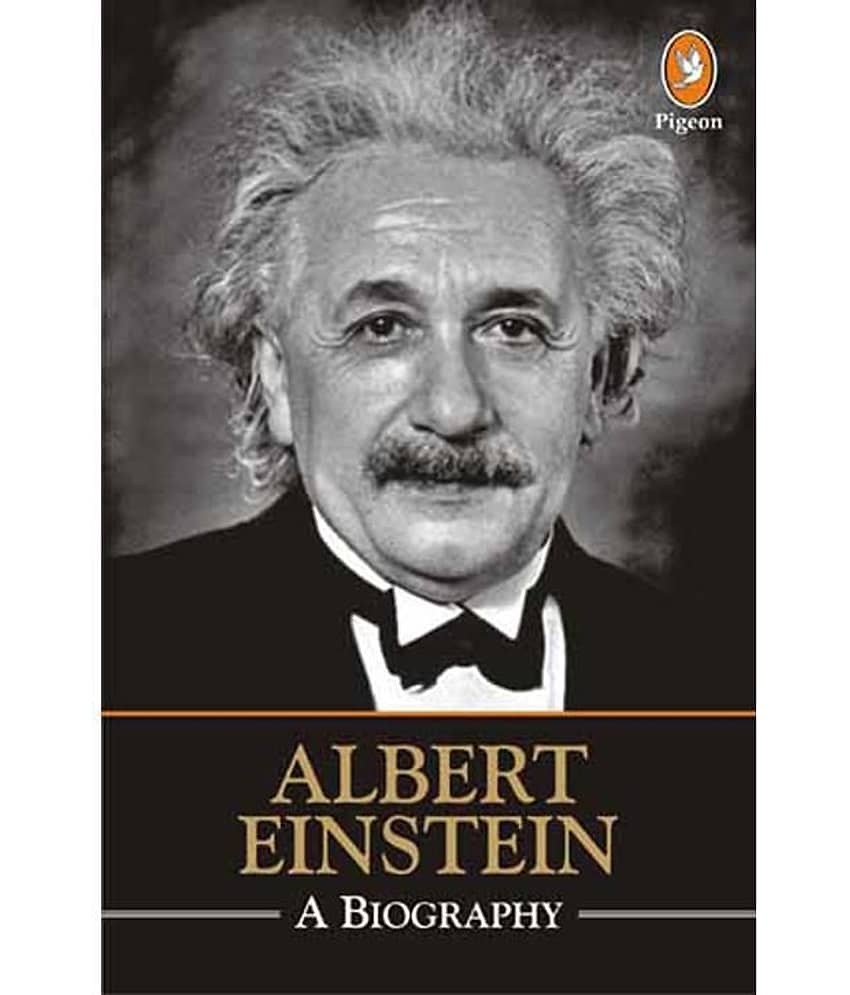 Albert Einstein: A Biography