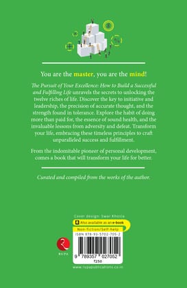 The Pursuit of Your Excellence: How to Build a Successful and Fulfillingife