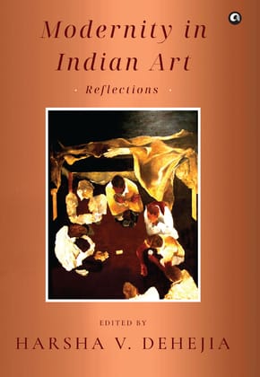 Modernity in Indian Art: Reflections