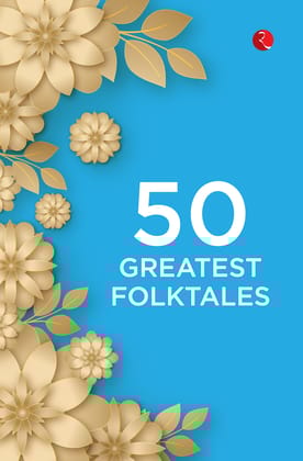 50 Greatest Folktales