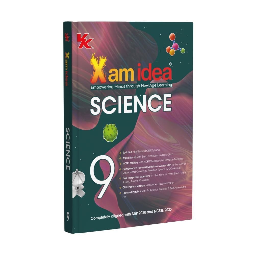 Xam idea Class 9 Science (2025–26) | Latest CBSE Syllabus| NEP 2020 & NCFSE 2023 Aligned | With Competency-Focused & Free Response Qs |...
