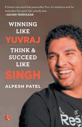 Winningike Yuvraj: Think & Succeedike Singh