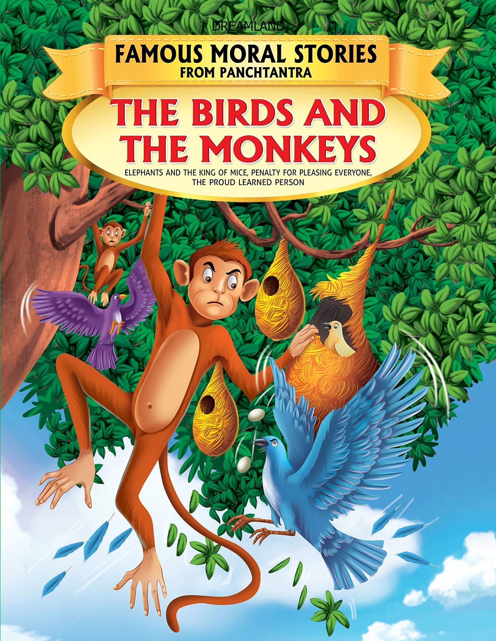 Birds And The Monkeys (panchtantra) [Paperback] Dreamland Publications