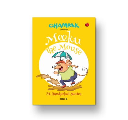 MEEKU THE MOUSE: 24 Handpicked Stories MEEKU THE MOUSE: 24 Handpicked Stories
