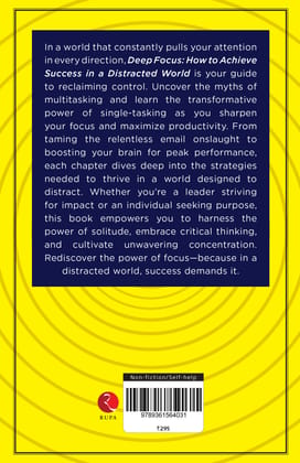 Deep Focus : How to Achieve Success in a Distracted World Deep Focus : How to Achieve Success in a Distracted World
