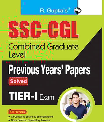 SSC : Combined Graduate Level (CGL) - (Tier-I) Previous Years' Papers (Solved)