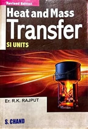Heat and Mass Transfer: S.I. Units 5/ed