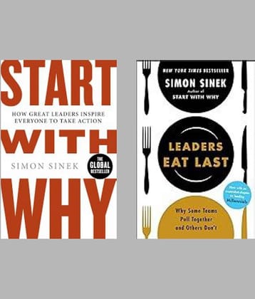 Start With Why + Leader Eat Last