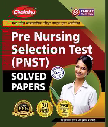 Chakshu Pre Nursing Selection Test (PNST) Solved Papers Book
