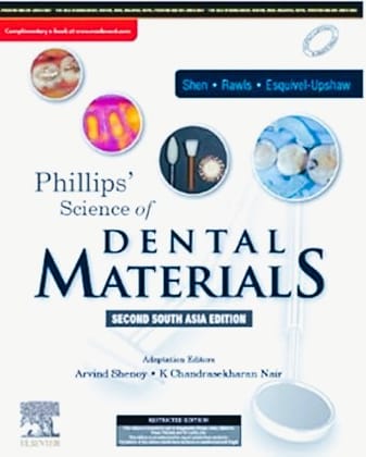 Phillips' Science of Dental Materials: 2nd South Asia Edition