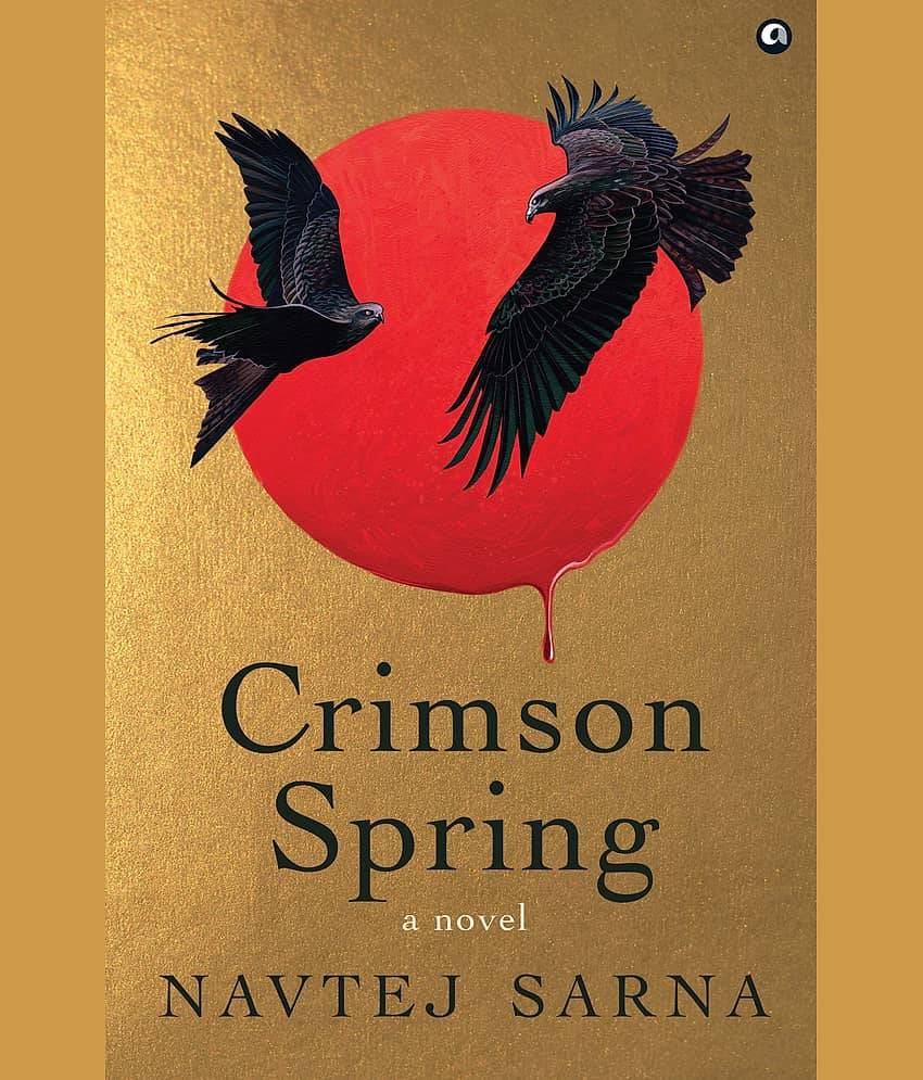 CRIMSON SPRING : A Novel