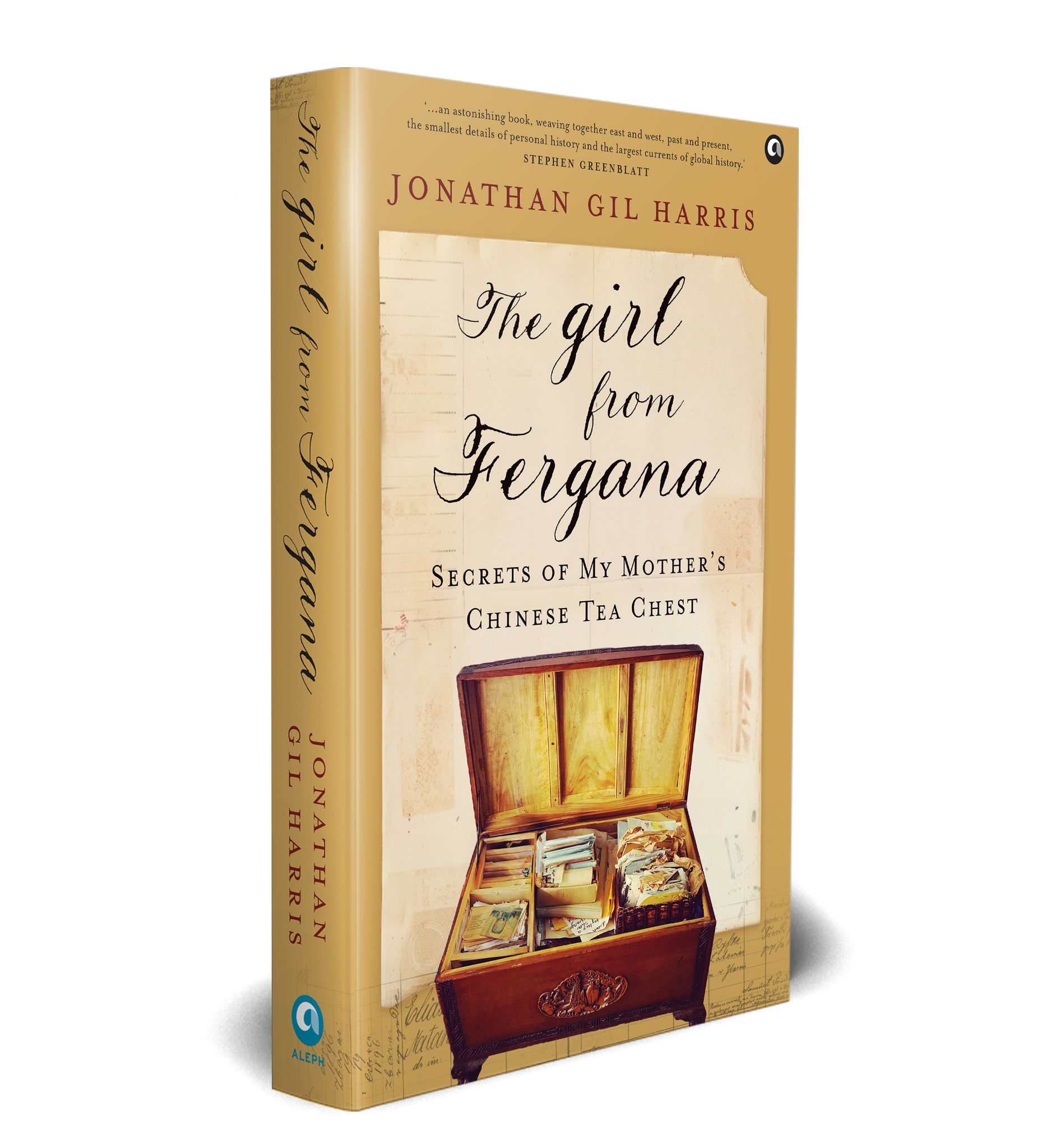 THE GIRL FROM FERGANA: Secrets of My Mother’s Chinese Tea Chest