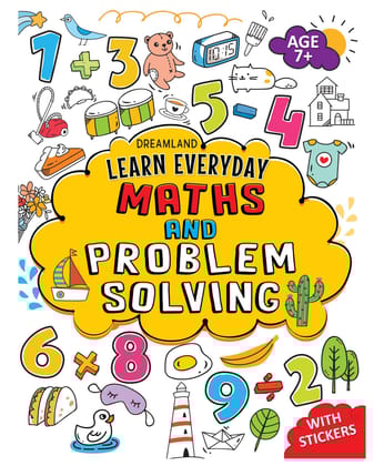 Maths Problem Solving Activity Book Age 7+ with Stickers - Learn Everyday Series For Children [Paperback] Dreamland Publications